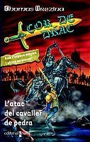 ATAC DEL CAVALLER DE PEDRA, L' | 9788466104487 | BREZINA, THOMAS