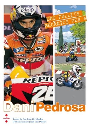 DANI PEDROSA | 9788466127967 | HERNÀNDEZ I DE FUENMAYOR, PAU JOAN