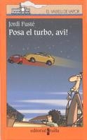 POSA EL TURBO, AVI | 9788466100229 | FUSTÉ, JORDI