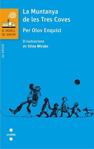 MUNTANYA DE LES TRES COVES, LA | 9788466140270 | OLOV ENQUIST, PER