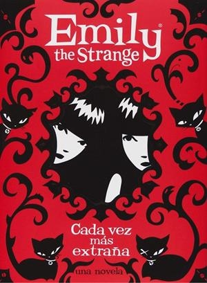 EMILY THE STRANGE. CADA VEZ MAS EXTRAÑA | 9788467541090 | REGER, ROB / GRUNER, JESSICA