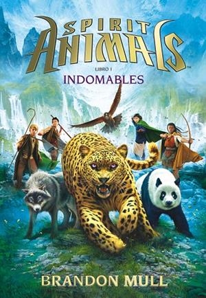 SPIRIT ANIMALS 01 : INDOMABLES | 9788467574180 | MULL, BRANDON