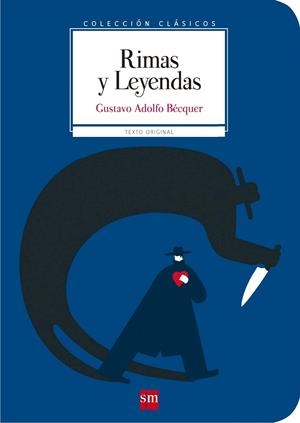 RIMAS Y LEYENDAS (TEXTO ORIGINAL) | 9788467585025 | BÉCQUER, GUSTAVO ADOLFO
