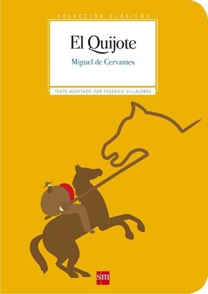 QUIJOTE, EL (TEXTO ADAPTADO) | 9788467585995 | DE CERVANTES, MIGUEL