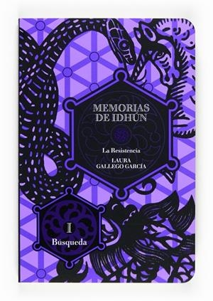 MEMORIAS DE IDHUN : LA RESISTENCIA : BUSQUEDA 01 | 9788467535938 | GALLEGO, LAURA