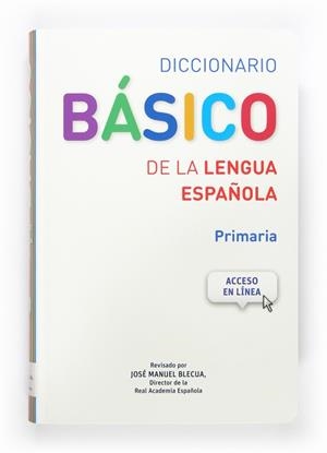DICCIONARIO BÁSICO DE LA LENGUA ESPAÑOLA | 9788467573763 | EQUIPO PEDAGÓGICO EDICIONES SM