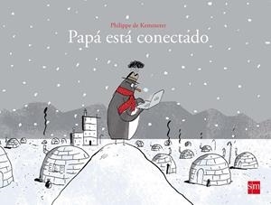 PAPA ESTA CONECTADO | 9788467591798 | DE KEMMETER, PHILIPPE