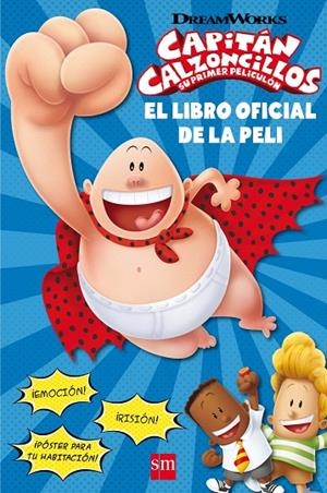 CAPITAN CALZONCILLOS. SU PRIMER PELICULON | 9788467595796 | HOWARD, KATE