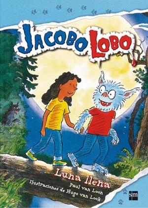 JACOBO LOBO 02 : LUNA LLENA | 9788467541113 | JACOBO LOBO