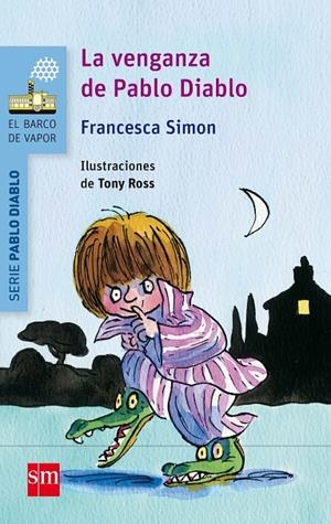 VENGANZA DE PABLO DIABLO, LA | 9788467579581 | SIMON, FRANCESCA