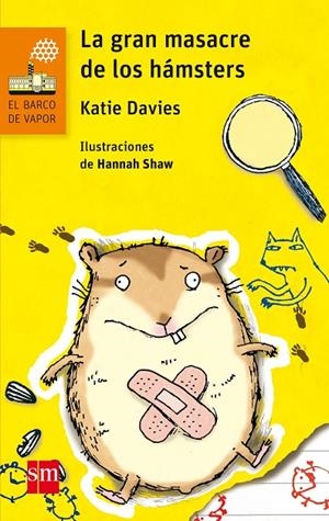 GRAN MASACRE DE LOS HAMSTERS, LA | 9788467591705 | DAVIES, KATIE