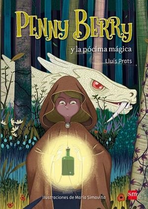 PENNY BERRY Y LA POCIMA MAGICA | 9788467590425 | PRATS, LLUÍS
