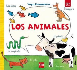 ANIMALES, LOS | 9788467591385 | KAWAMURA, YAYO