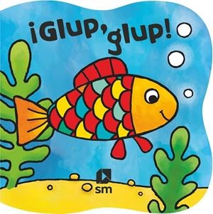 GLUP,GLUP! | 9788467597035 | VARIOS AUTORES