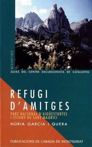 REFUGI D'AMITGES | 9788478267354 | GARCÍA I QUERA, NÚRIA