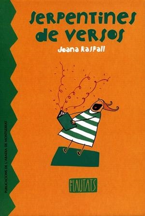 SERPENTINES DE VERSOS | 9788484152019 | RASPALL, JOANA