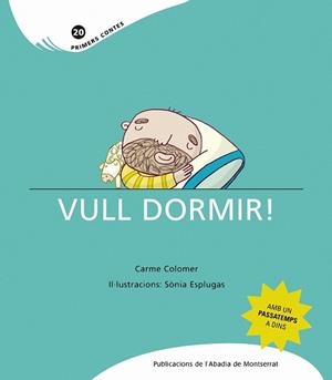 VULL DORMIR | 9788498832563 | COLOMER, CARME