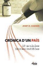 CRONICA D'UN PAIS | 9788495400680 | CASASUS, JOSEP M.