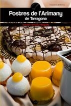 POSTRES DE L'ARIMANY DE TARRAGONA | 9788497913355 | ARIMANY, SALVADOR