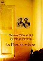 LO LLIBRE DE MUSICA | 9788497912044 | CELIO QUICO