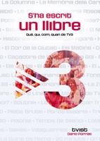 S'HA ESCRIT UN LLIBRE QUE QUI COM DE TV3 | 9788497912334 | PORRAS, DARIO