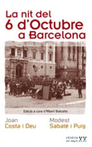 NIT DEL 6 D'OCTUBRE A BARCELONA, LA | 9788497911788 | COSTA I DEU, JOAN / SABATÉ I PUIG, MODEST