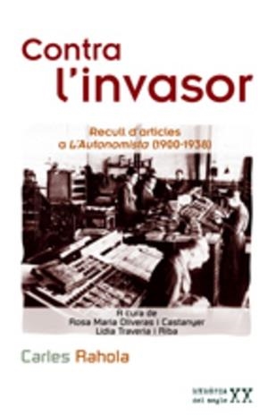 CONTRA L'INVASOR | 9788497912884 | RAHOLA, CARLES