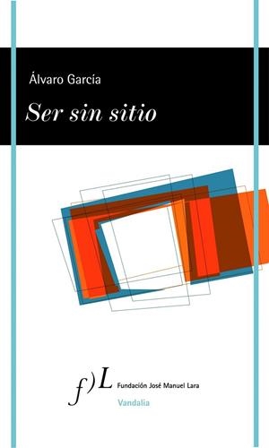 SER SIN SITIO | 9788496824539 | GARCÍA, ÁLVARO