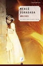 BRUIXES | 9788497919081 | FORADADA, MERCE
