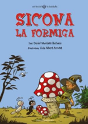 SICONA LA FORMIGA | 9788497913324 | MONTAÑÀ BUCHACA, DANIEL