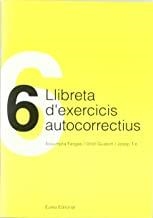 LLIBRETA D'EXERCICIS AUTOCORRECTIUS 6 | 9788460030652 | FARGAS I RIERA, ASSUMPTA / GUASCH, ORIOL / TIÓ, JOSEP