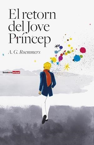 RETORN DEL JOVE PRINCEP, EL | 9788498247824 | ROEMMERS, A. G.