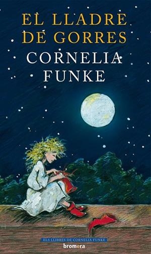 LLADRE DE GORRES, EL | 9788498242805 | FUNKE, CORNELIA
