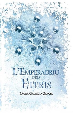 EMPERADRIU DELS ETERIS, L' | 9788498243864 | GALLEGO, LAURA