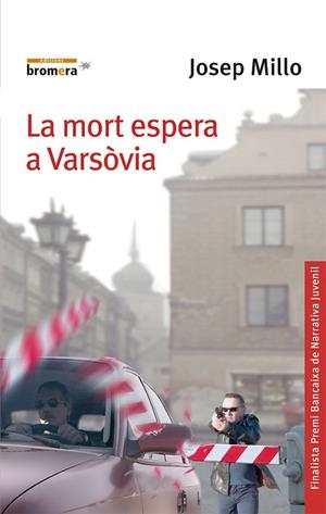 MORT ESPERA A VARSÒVIA, LA | 9788476607497 | MILLO VALLES, JOSEP