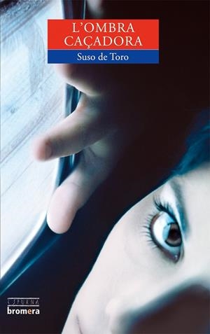 OMBRA CAÇADORA, L' | 9788498240382 | DE TORO, SUSO