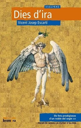 DIES D'IRA | 9788498249620 | ESCARTI, JOSEP