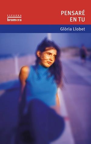 PENSARE EN TU | 9788476603994 | LLOBET, GLÒRIA