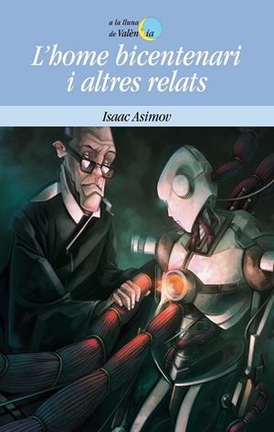 HOME BICENTENARI I ALTRES RELATS, L' | 9788498248593 | ASIMOV, ISAAC