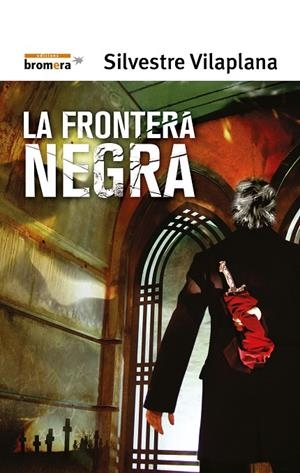 FRONTERA NEGRA, LA | 9788498241648 | VILAPLANA, SILVESTRE
