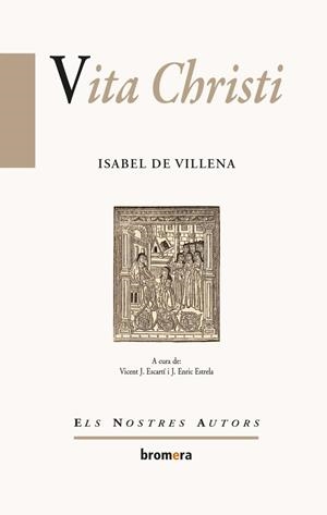 VITA CHRISTI | 9788498249781 | DE VILLENA, I.