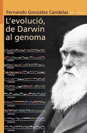 EVOLUCIO DE DARWIN AL GENOMA, L' | 9788498244151 | GONZALEZ, CANDELA