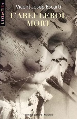 ABELLEROL MORT, L' | 9788498244267 | ESCARTI, VICENT J.