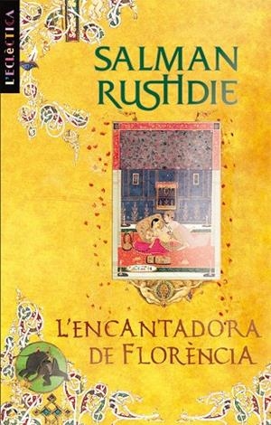ENCANTADORA DE FLORÈNCIA, L' | 9788498244106 | RUSHDIE, SALMAN