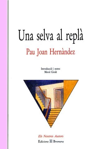 SELVA AL REPLÀ, UNA | 9788476601266 | HERNANDEZ, PAU JOAN