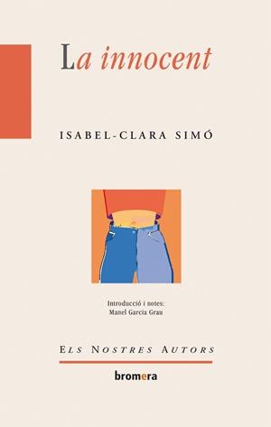 INNOCENT, LA | 9788476604205 | SIMÓ, ISABEL-CLARA
