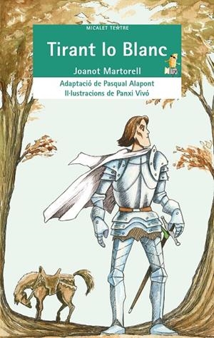 TIRANT LO BLANC (MICALET TEATRE) | 9788498240849 | MARTORELL, JOANOT