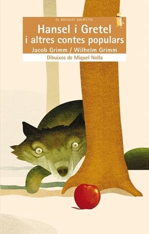 HANSEL I GRETEL I ALTRES CONTES POPULARS | 9788498244373 | GRIMM, JACOB