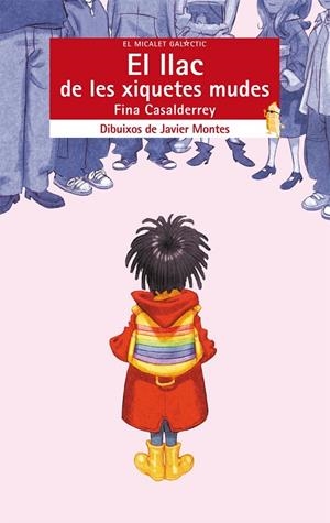 LLAC DE LES XIQUETES MUDES, EL | 9788498243390 | CASALDERREY, FINA