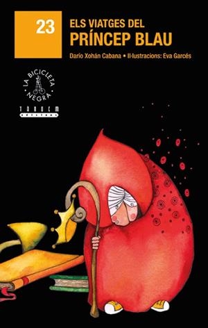 VIATGES DEL PRINCEP BLAU, ELS | 9788481317510 | XOHAN CABANA, DARRIO